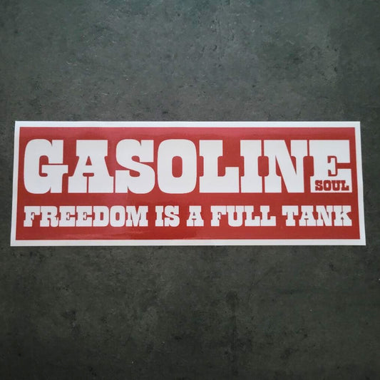 GASOLINE SOUL FREEDOM Bumper Sticker