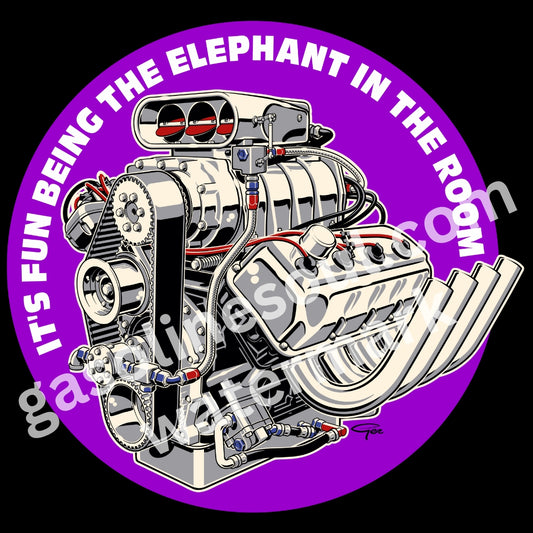It's fun being the ELEPHANT in the room! (sticker) PURPLE