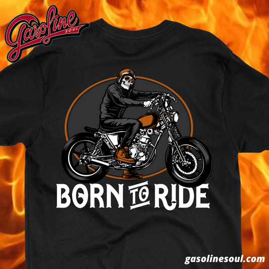 BORN TO RIDE