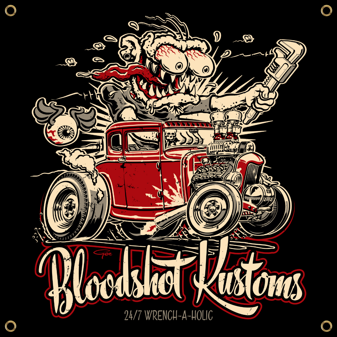 BLOODSHOT KUSTOMS WRENCH-A-HOLIC BANNER